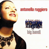 Antonella Ruggiero - Big Band